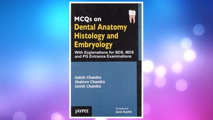 Download PDF MCQs on Dental Anatomy, Histology and Embryology FREE