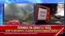 İstanbul Eyüp'te depoya yıldırım düştü, yangın çıktı