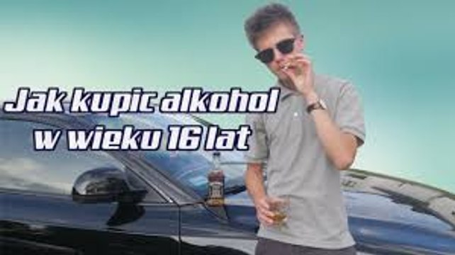 Jak kupić alkohol będąc niepełnoletnim + jazda autem bez uprawnień. Marek Kruszwil