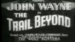 Fronteira da Lei (The Trail Beyond -1934) filme completo de faroeste, legendado, com John Wayne