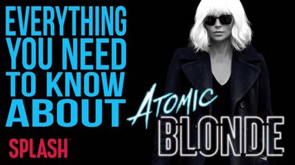 TRAILEARN: Everything You Need to Know About 'Atomic Blonde'