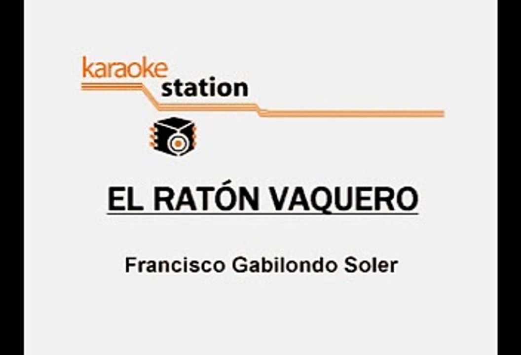 Cri Cri - El raton vaquero (Karaoke)