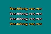 Los Teen Tops - Ven Johnny ven (Karaoke)