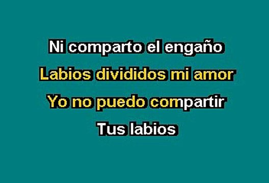 Maná - Labios Compartidos (Karaoke)