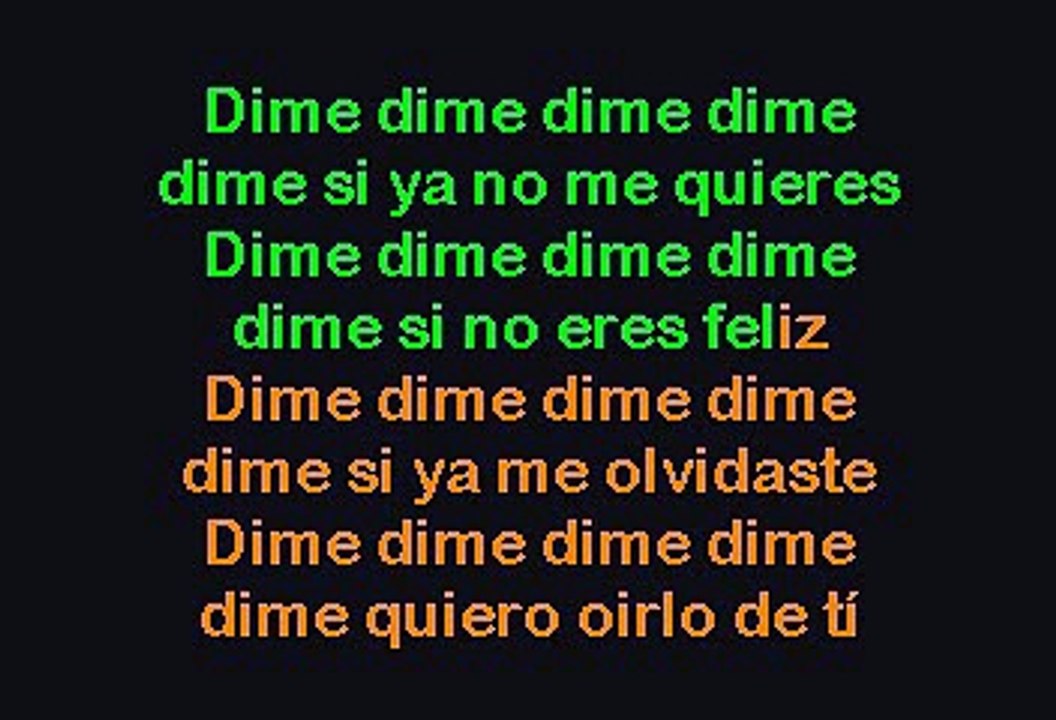 Conjunto Primavera - Dime, Dime, Dime (Karaoke)