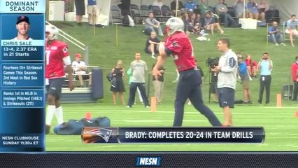 NESN Sports Today: Tom Brady Very Accurate On First Day Of Training Camp