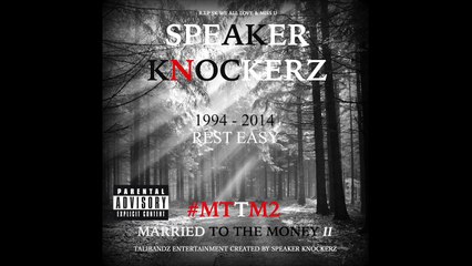 Music video for Pass Em' (Audio) (Explicit) (#MTTM2) ft. Teddy Ted performed by Speaker Knockerz.