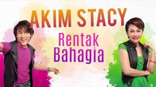 Akim & Stacy - Rentak Bahagia (Official Lyric Video)