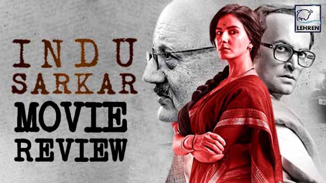 Indu Sarkar MOVIE REVIEW | Madhur Bhandarkar |...
