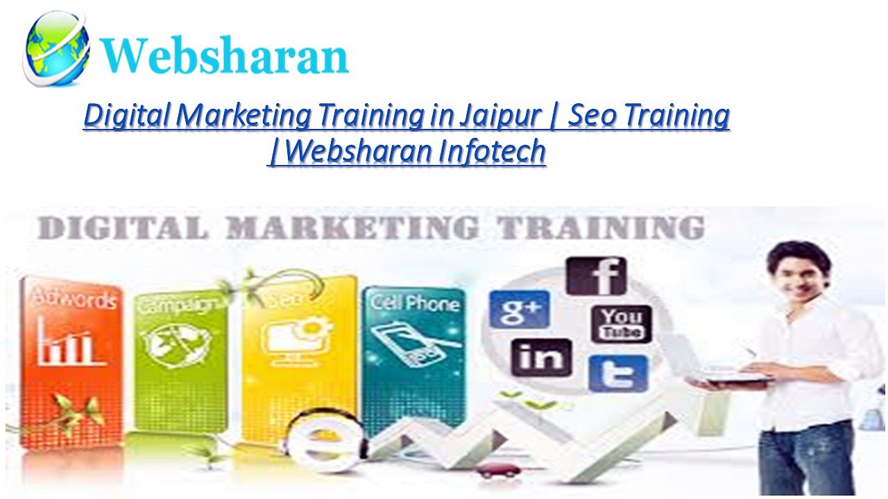 Digital Marketing Training in Jaipur Seo Training Websharan Infotech (1)
