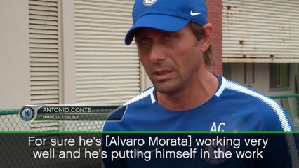 Conte impressed by Morata's work rate