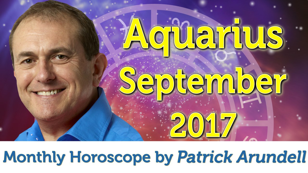 Aquarius September 2017 Horoscope