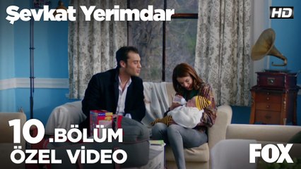Şevkat ve Esin bebek bakmaya kalkışırsa... Şevkat Yerimdar 10. Bölüm