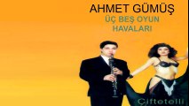 Ahmet Gümüş - Üç Beş Oyun Havaları (Full Albüm)