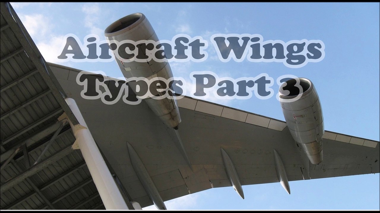 Aircraft-Wings-Types-Part-3
