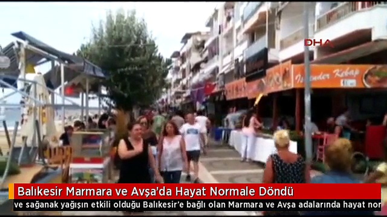Balıkesir Marmara ve Avşa'da Hayat Normale Döndü