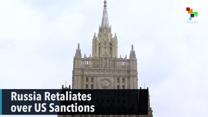 Russia Retaliates over US Sanctions
