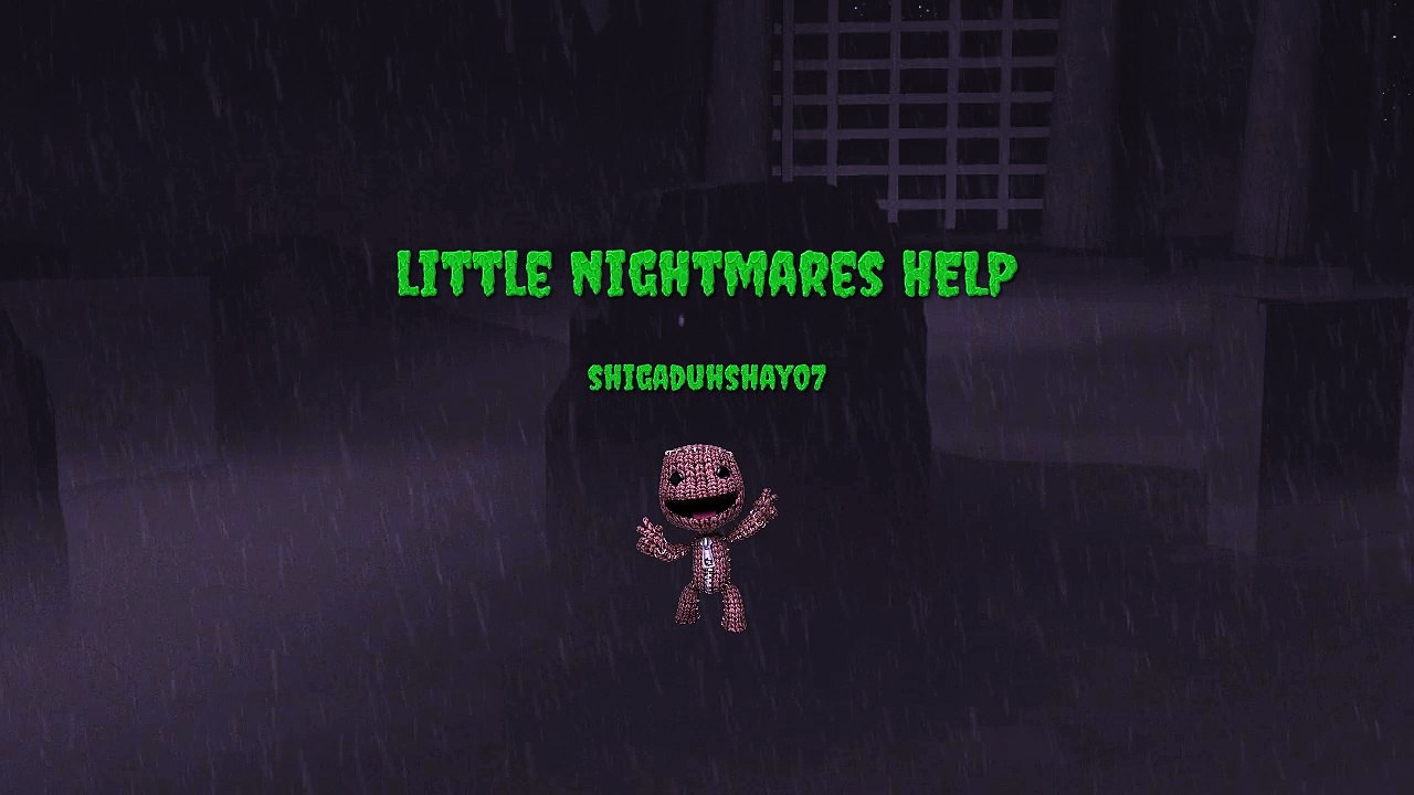 Little nightmare HELP