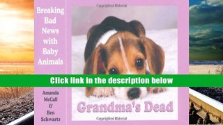 Audiobook  Grandma s Dead: Breaking Bad News with Baby Animals  For Ipad