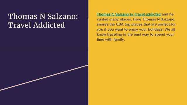 Thomas N Salzano Shares top 5 Best Destinations of US for Summer Vacations