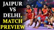 PKL 2017 : Defending champions Jaipur Pink Panthers take on Delhi, Match Preview | Oneindia News