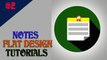 Notes Icon Flat Design | UI Design Tutorials | Adobe Photoshop