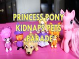 PRINCESS PONY KIDNAPS PETS PARADE SPINOSITA GLIMMIES CANDY RAPUNZEL CERULEA  Toys BABY Videos, PEPPA PIG ,