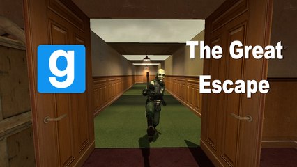 GMod - The Great Escape