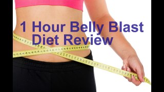 1 Hour Belly Blast Diet Review - Is it a scam
