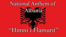 Albanian National Anthem (Himni i Flamurit)