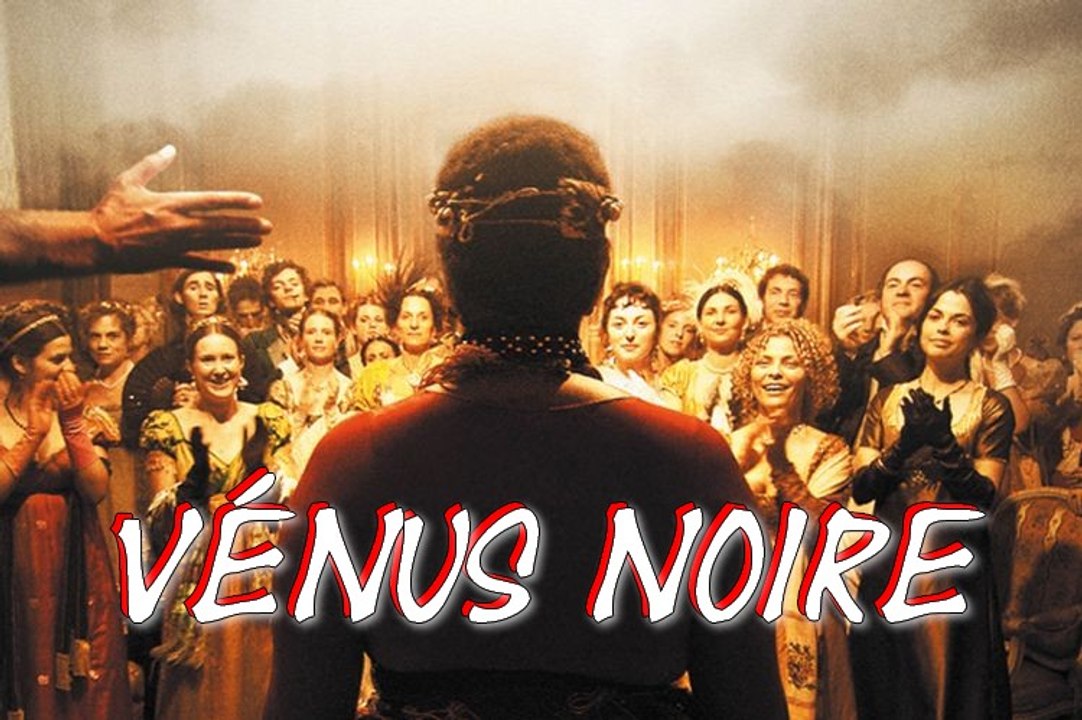 Saartje Baartman ,l'histoire de la vénus hottentote