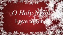 O Holy Night - Christmas Carol With Lyrics