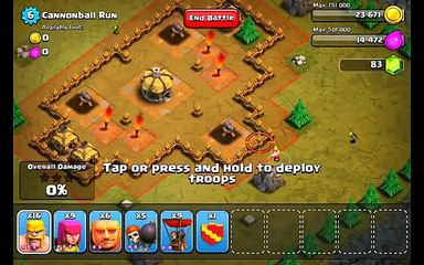 Clash of Clans Level 6 - Cannonball Run