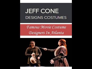 Famous Movie Costume Designers In Atlanta