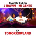 J balvin- mi gente -tomorrowland 2017 axwell a ingrosso