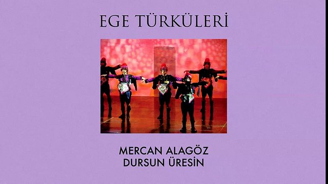 Mercan Alagöz & Dursun Üresin - Ege Türküleri (Full Albüm)