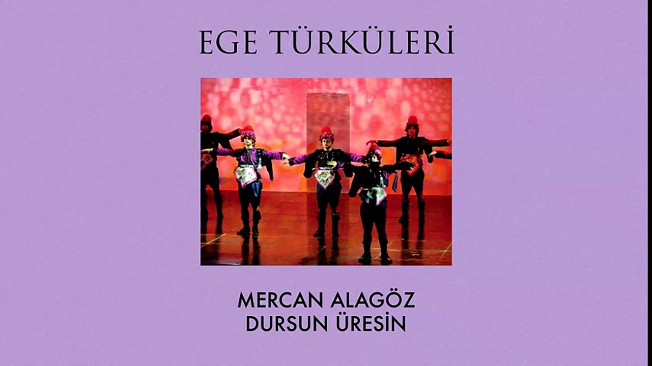 Mercan Alagöz & Dursun Üresin - Ege Türküleri (Full Albüm)