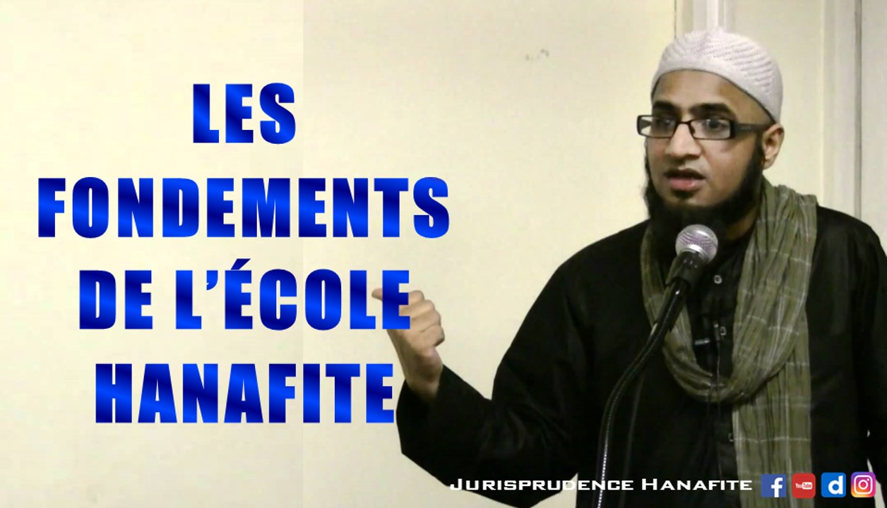 Les fondements de l'école Hanafite | Mufti Muhammad ibn Adam Al-Kawthari