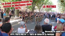 Festival de Martigues à TRETS - LA MATINEE - 30Juill2017