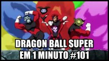 Dragon Ball Super em 1 minuto #101