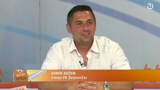Admir Adžem o dešavanjima u Željezničaru i PL BiH (FULL) (31.7.2017)