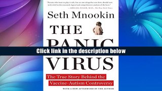 [PDF]  The Panic Virus: The True Story Behind the Vaccine-Autism Controversy Seth Mnookin For Kindle