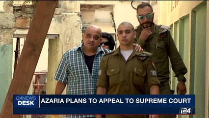 i24NEWS DESK | Azaria plans to appeal to Supreme Court | Monday, July 31st 2017