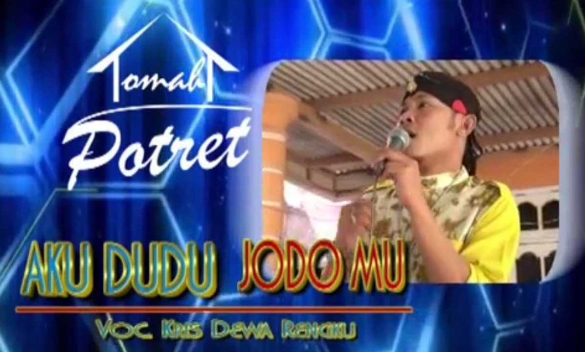 Aku Dudu Jodomu - Kris Dewa Rengku - Azkia Nada