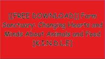 [Rv88e.[F.r.e.e D.o.w.n.l.o.a.d R.e.a.d]] Farm Sanctuary: Changing Hearts and Minds About Animals and Food by Gene BaurMelanie Joy PhDTracey StewartJenny Brown [R.A.R]