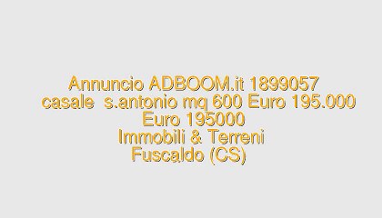 Descargar video: casale  s.antonio mq 600 Euro 195.000