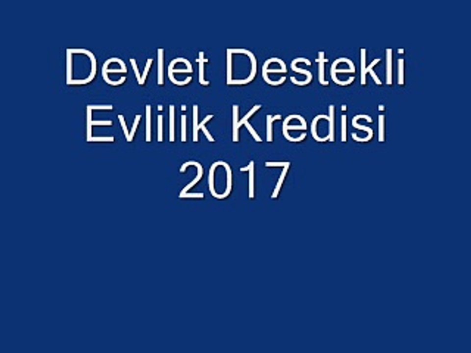 İlginç Bilgiler - Devlet Destekli Evlilik Kredisi 2017
