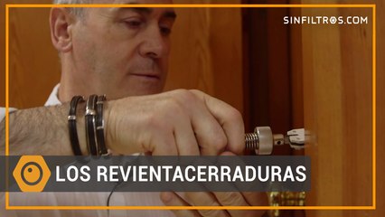 Así actúan los 'revientacerraduras' | Sinfiltros.com