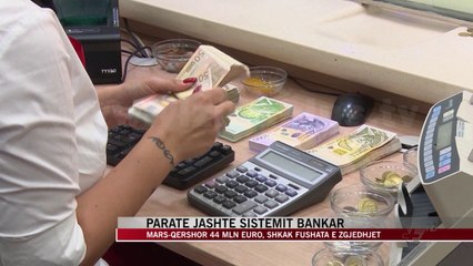 Paratë jashtë sistemit bankar - News, Lajme - Vizion Plus