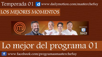 03/04/17 | Lo mejor del Programa 01 | MasterChefUY